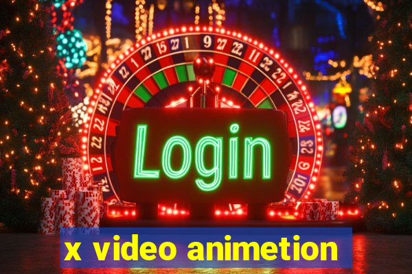 x video animetion